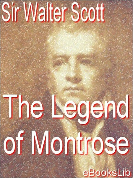 A Legend of Montrose