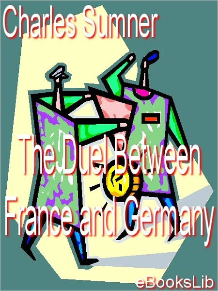 Duel between France and Germany