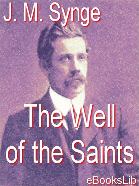 The Well of the Saints