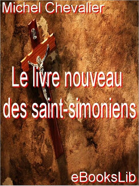 Le livre nouveau des saint-simoniens