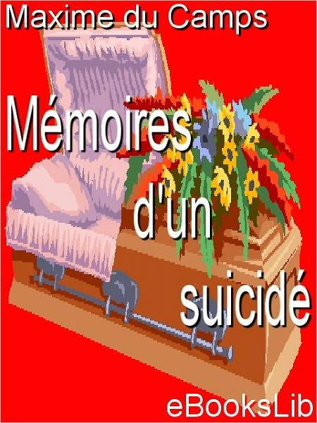 Mémoires d'un suicidé