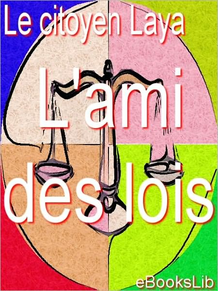 L' ami des lois