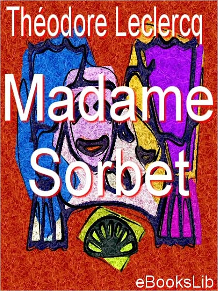 Madame Sorbet