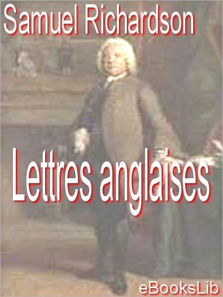Lettres angloises, T. 1