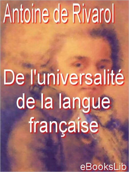 De l'universalite de la langue francaise