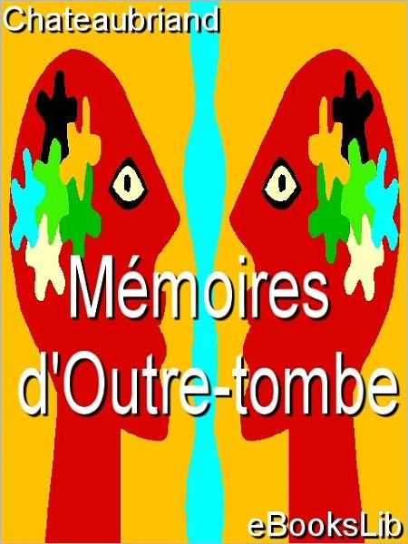 Mémoires d'Outre-tombe