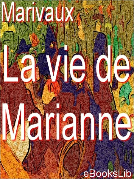La vie de Marianne