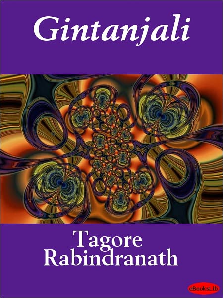 Gitanjali: Offerings from the Heart