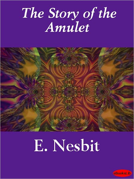 The Story of the Amulet