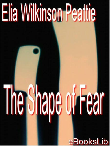 The Shape of Fear