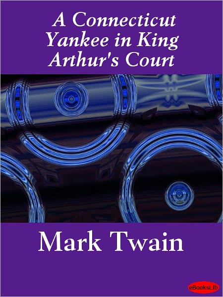 A Connecticut Yankee in King Arthur's Court