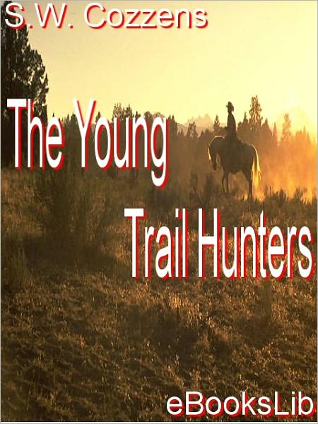 The Young Trail Hunters