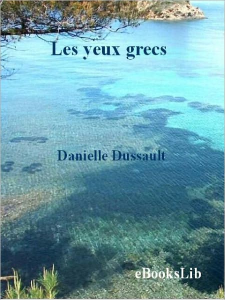 Les yeux grecs