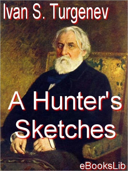 A Hunter's Sketches