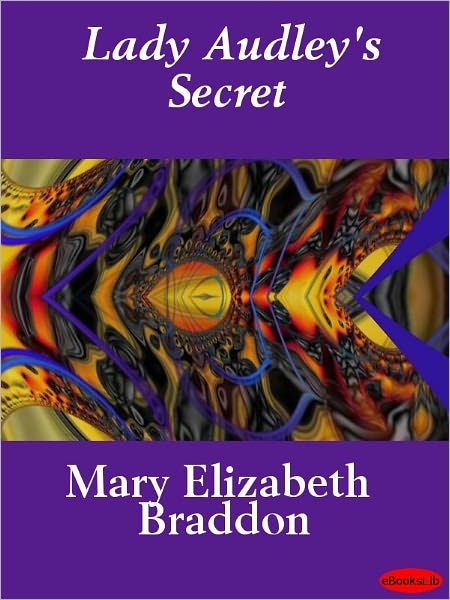 Lady Audley's Secret