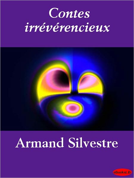 Contes irrévérencieux
