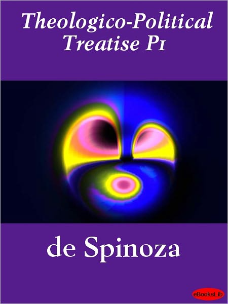 Theologico-Political Treatise P1