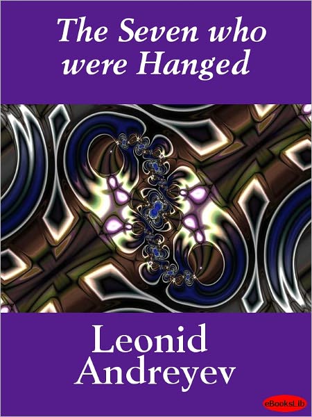 The Seven Who Were Hanged