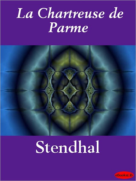 La Chartreuse de Parme