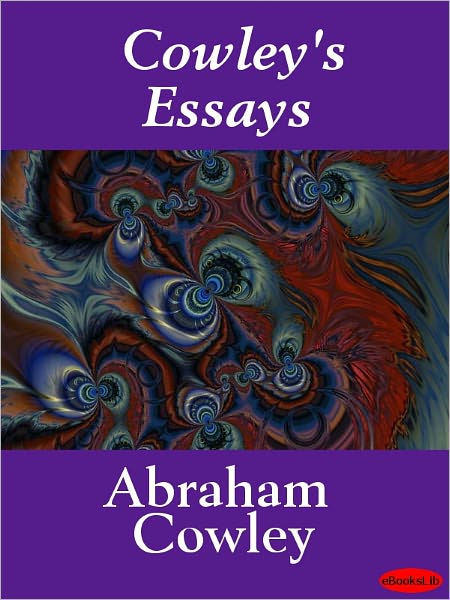 Cowley's Essays