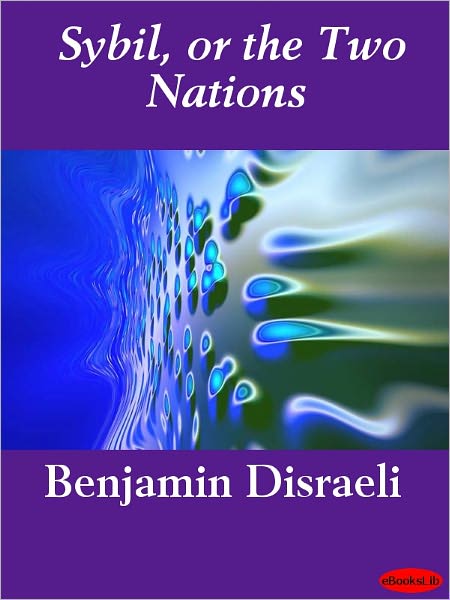 Sybil, or the Two Nations