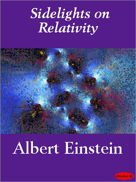 Sidelights on Relativity