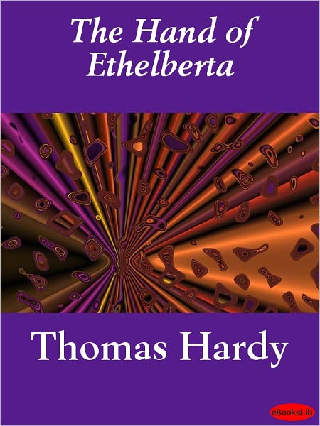 The Hand of Ethelberta
