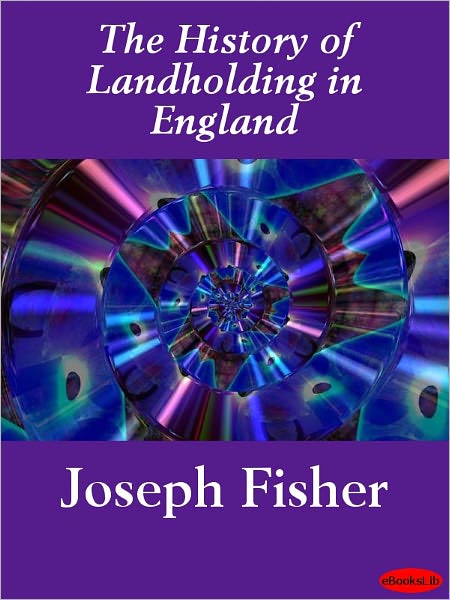 The History of Landholding in England