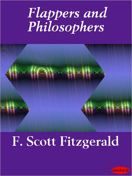Flappers and Philosophers