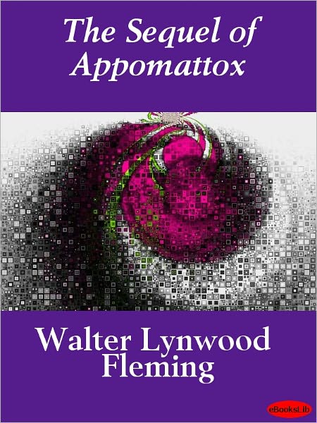 The Sequel of Appomattox