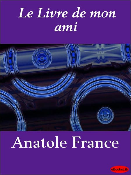 Le livre de mon ami (My Friend's Book)