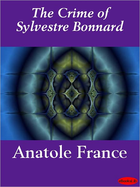 The Crime of Sylvestre Bonnard