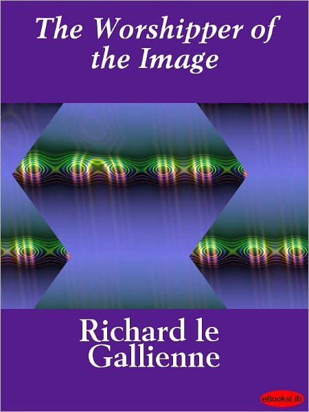 The Worshipper of the Image
