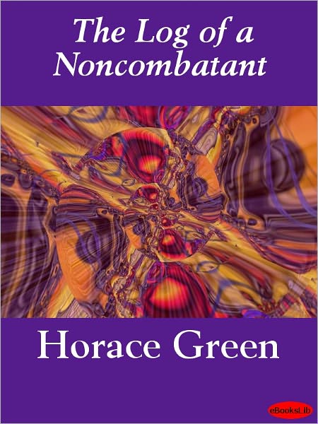 The Log of a Noncombatant