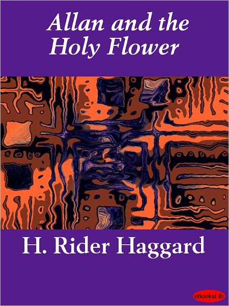 Allan and the Holy Flower