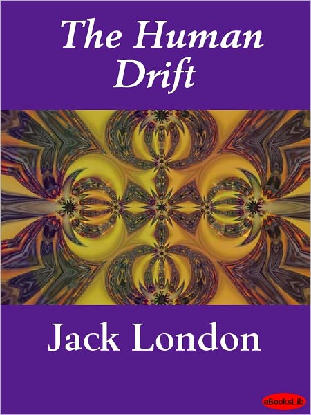 The Human Drift