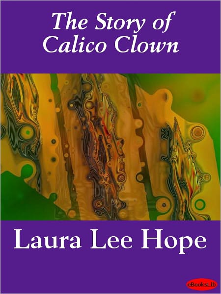 The Story of Calico Clown