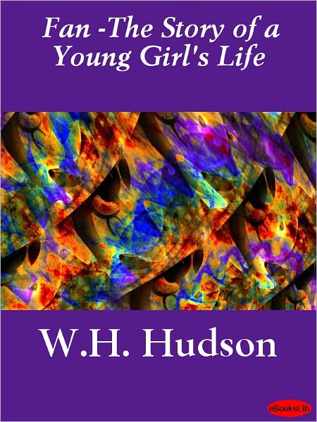 Fan: The Story of a Young Girl's Life