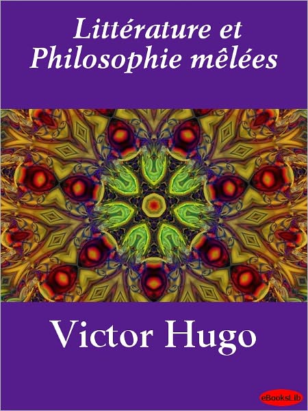 Littérature et Philosophie mêlées