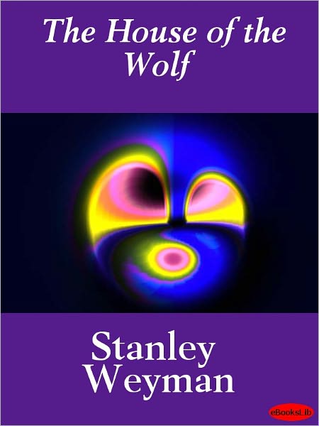 The House of the Wolf