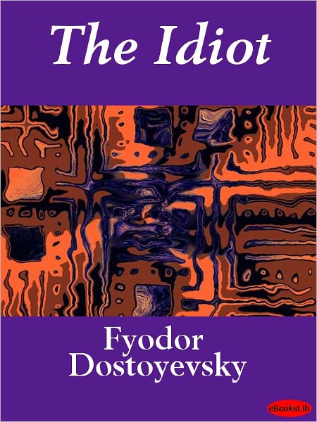 The Idiot