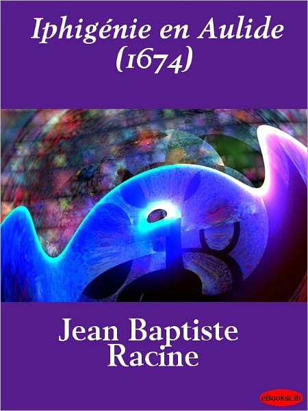 Iphigénie en Aulide (1674)