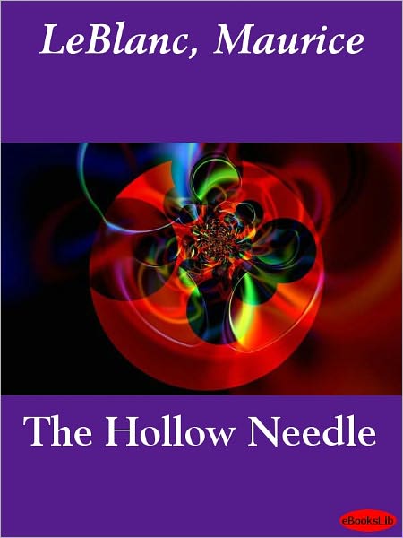 The Hollow Needle