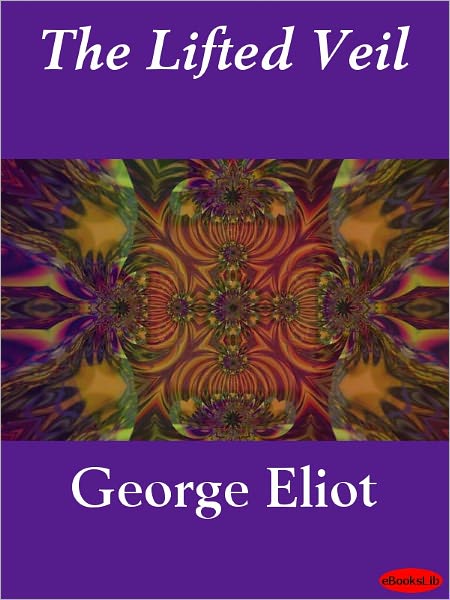 The Lifted Veil