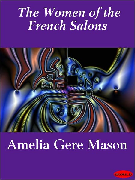 The Women of the French Salons
