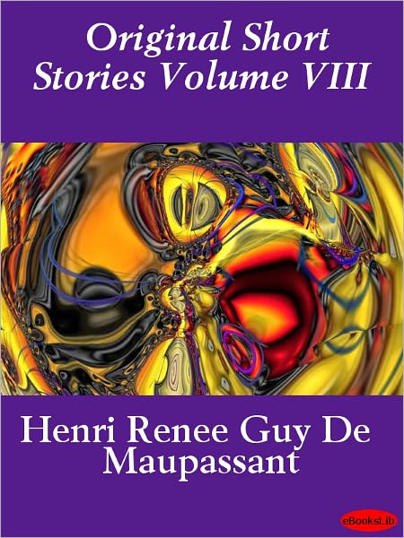Original Short Stories Volume VIII