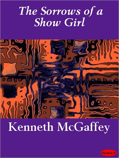 The Sorrows of a Show Girl