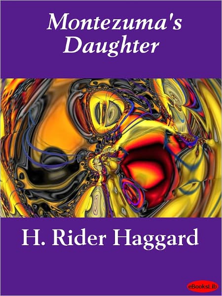 Montezuma's Daughter