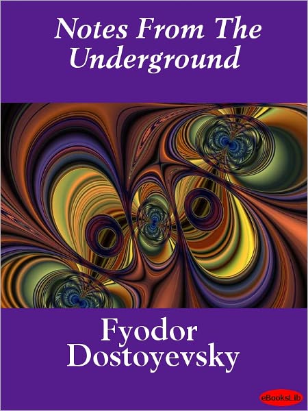 Notes from the Underground
