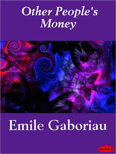 Other People's Money